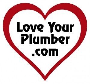 love your plumber